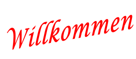 Willkommen